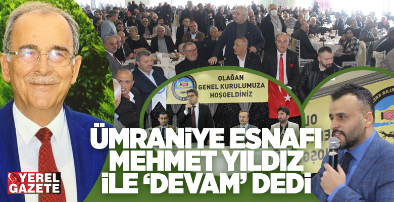 Olağan genel kurulunu gerçekleştiren Ümraniye Esnaf ve Sanatkarlar Kredi ve