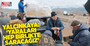 Bütün insanlık Kahramanmaraş merkezli 7.7 ve 7.6 şiddetindeki 10 ilimizi