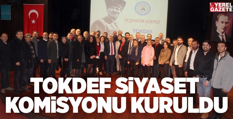 Yaklaşan genel seçimler öncesi ‘Siyaset Komisyonu’ kuran Tokat İli Dernekler