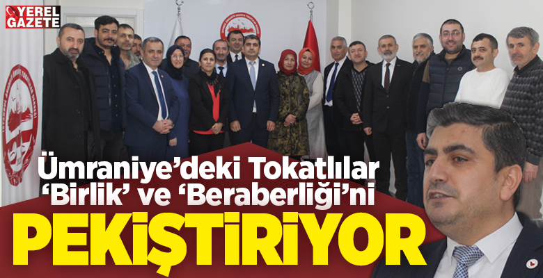 Merkezi Dudullu’da faaliyet gösteren Ümraniye Anadolu Tokatlılar Derneği, gerçekleştirdiği olağan
