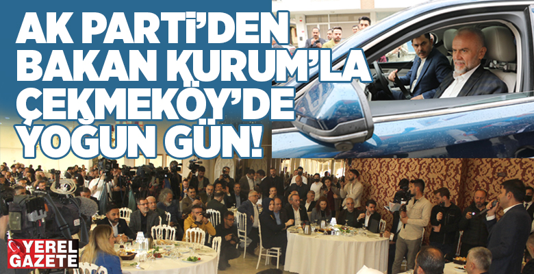 Partisinin 14 Mayıs seçim çalışmaları kapsamında Çekmeköy’de bir dizi temaslarda