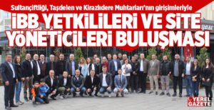 Çekmeköy’e bağlı Sultançiftliği Mahalle Muhtarı Engin Çelik, Taşdelen Mahalle Muhtarı
