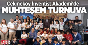 Çekmeköy, Türkiye Satranç Federasyonu tarafından Inventist Academy Hotel’de düzenlenen İstanbul