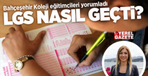 2023-LGS (Liselere Geçiş Sistemi) sınavı yapıldı. Türkiye’nin lider eğitim kurumlarından