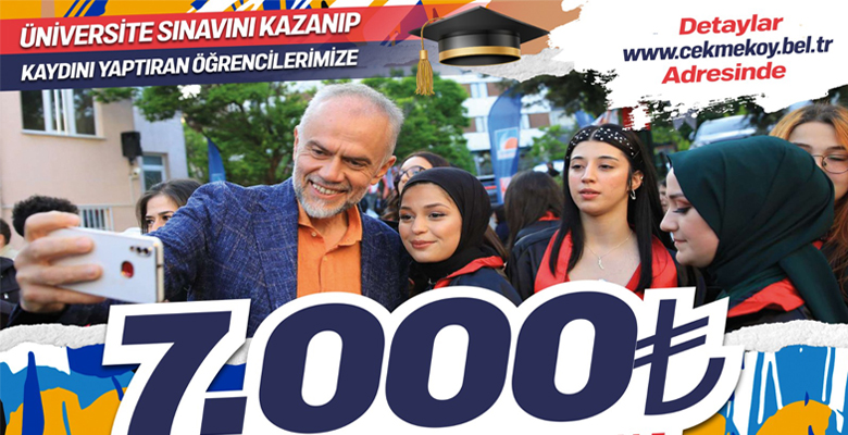Çekmeköy Belediyesi, üniversite sınavını kazanarak kaydını yaptıran öğrencilere 7 bin