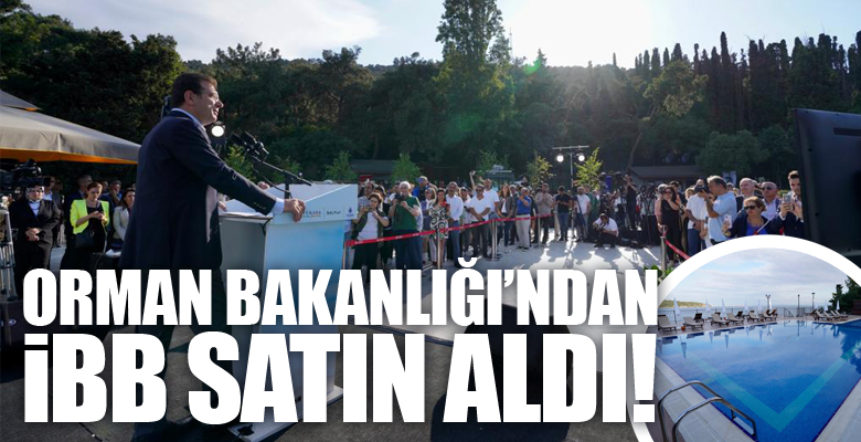 İBB, Orman Bakanlığı tarafından satışa çıkarılan Adalar’daki tesisi satın alıp,