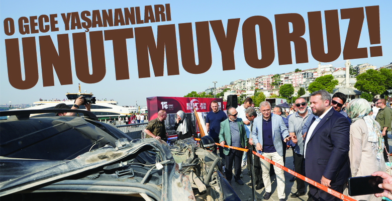 Hain darbe girişiminin yıldönümünde 15 Temmuz Derneği ile Üsküdar Belediyesi