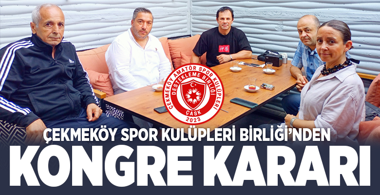 Çekmeköy’ün kulüpler birliği olarak