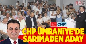 Cumhuriyet Halk Partisi Ümraniye İlçe Örgütü 20 Ağustos Pazar günü