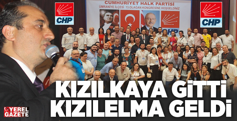 Hafta sonu 13. olağan kongresini gerçekleştiren CHP Ümraniye İlçe Başkanlığı’nda