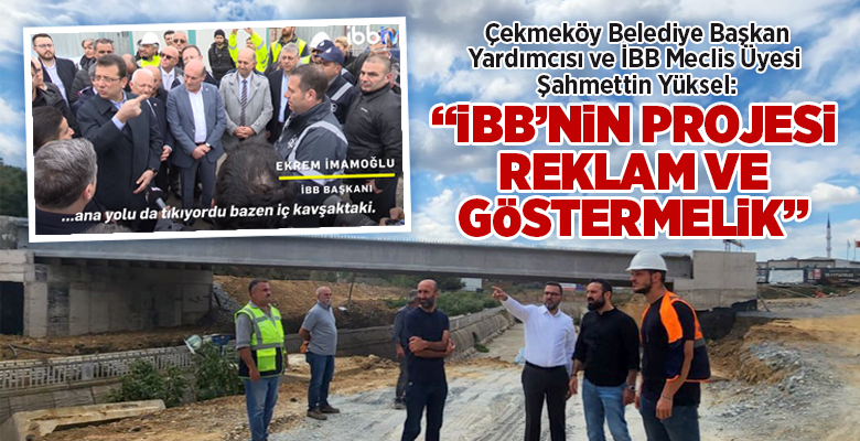 Şile otoyolu Çekmeköy Yenidoğan kavşağında yıllardır yaşanan trafik sorununu çözmek