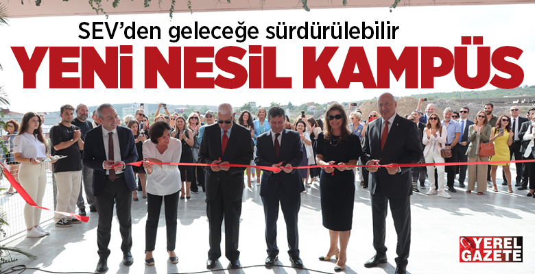 Sağlık ve Eğitim Vakfı (SEV), 150 yıllık köklü geleneği ve çağdaş