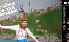 DEV İSTANBUL TABLOSUNA SON FIRÇA!..