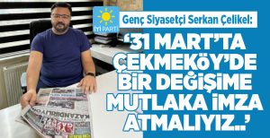 Geçtiğimiz günlerde DEVA Partisi’nden istifa ederek İYİ Parti’ye geçen Çekmeköy’ün