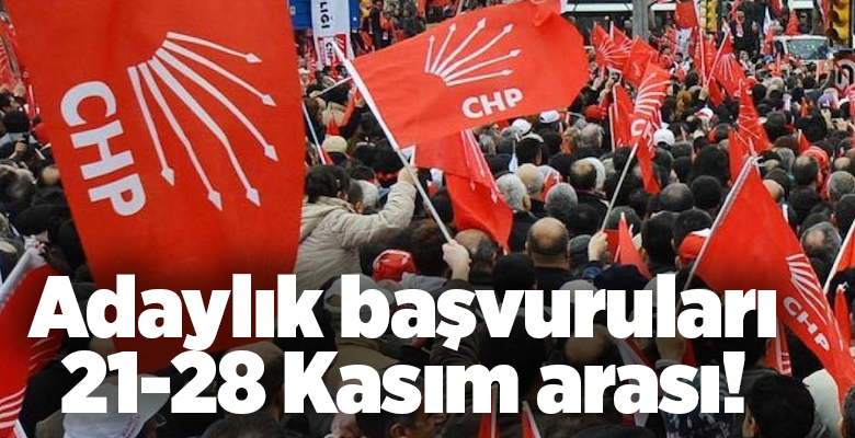 CHP’nin yerel seçim takvimi