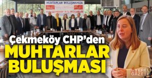 31 Mart 2024 yerel seçimlerine doğru toplumun tüm kesimleriyle biraraya