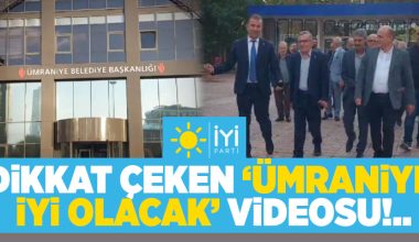 İYİ PARTİ ÜMRANİYE’DE SÜRPRİZ HAZIRLIĞI MI?..