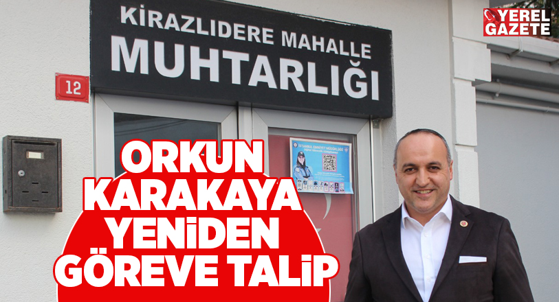 Çekmkeköy’ün güzide mahallelerinden Kirazlıdere’nin genç ve dinamik muhtarı Orkun Karakaya,