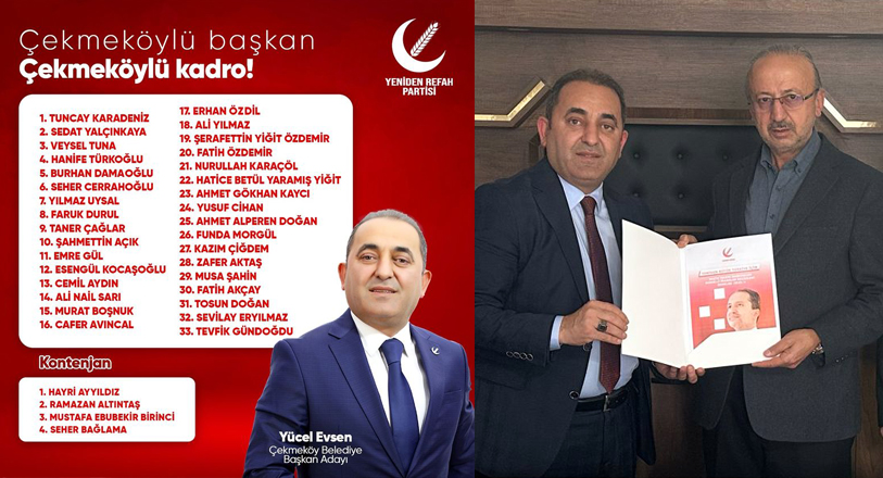“Çekmeköy’lü başkan, Çekmeköy’lü kadro” diyen Belediye Başkan Adayı Yücel Evsen’in
