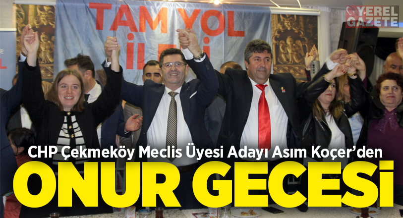 Cumhuriyet Halk Partisi Çekmeköy Belediye Meclis Üyesi Adayı Asım Koçer,