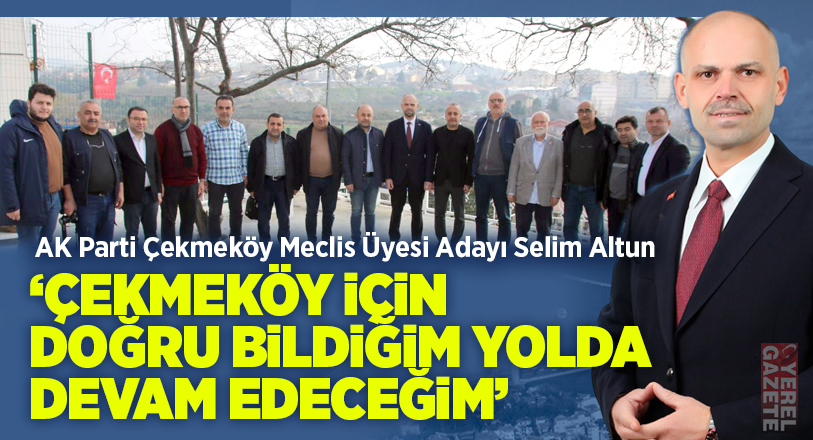 Bölgenin yerel basın temsilcileriyle biraraya gelerek seçim gündemi ve Çekmeköy’e
