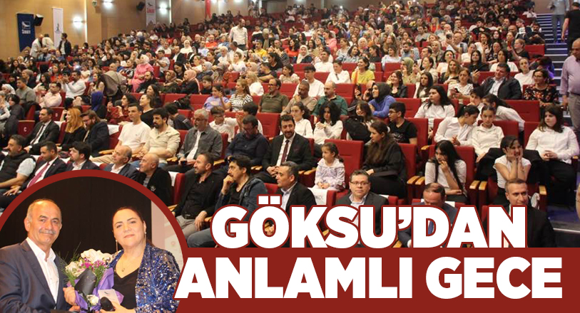 Göksu Eğitim Kurumları’ndan anlamlı gece!..