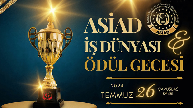 Anadolu Birleştirici ve Sanayici İşdünyası Derneği ASİAD, ilgi uyandıran dev