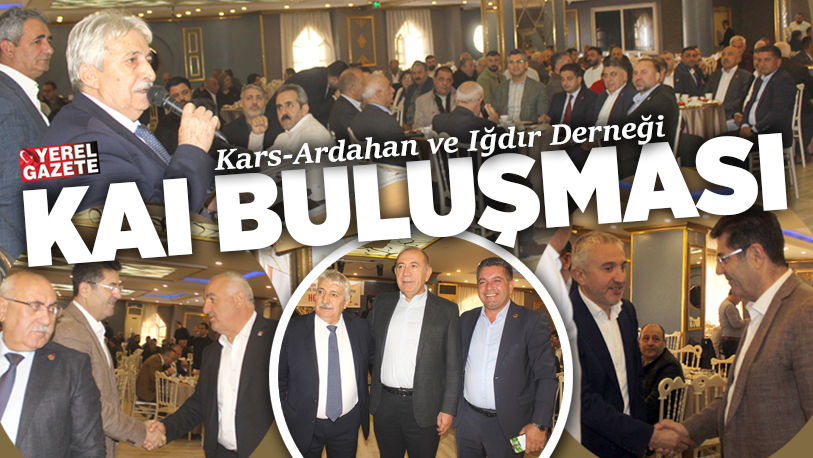 Uzun yıllar Çekmeköy’de faaliyet gösteren Kars Ardahan ve Iğdır (KAI)