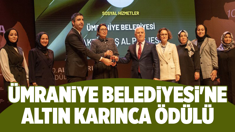 Belediyelerin ilham veren projelerini ödüllendiren Altın Karınca Ödülleri, onuncu kez