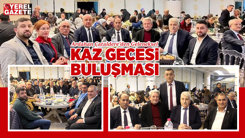 Merkezi Çekmeköy’de faaliyet gösteren Ardahan ili Çataldere Köyü Derneği’nin 9.’sunu