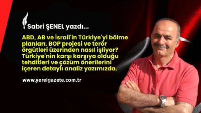 ABD, AB ve İsrail’in Türkiye’yi bölme planları, BOP projesi ve