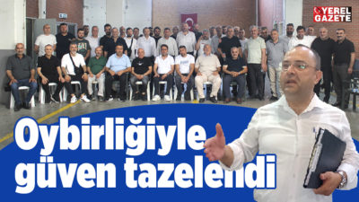 Birlik ve beraberlik havasında 21. olağan genel kurulunu gerçekleştirerek oybirliği