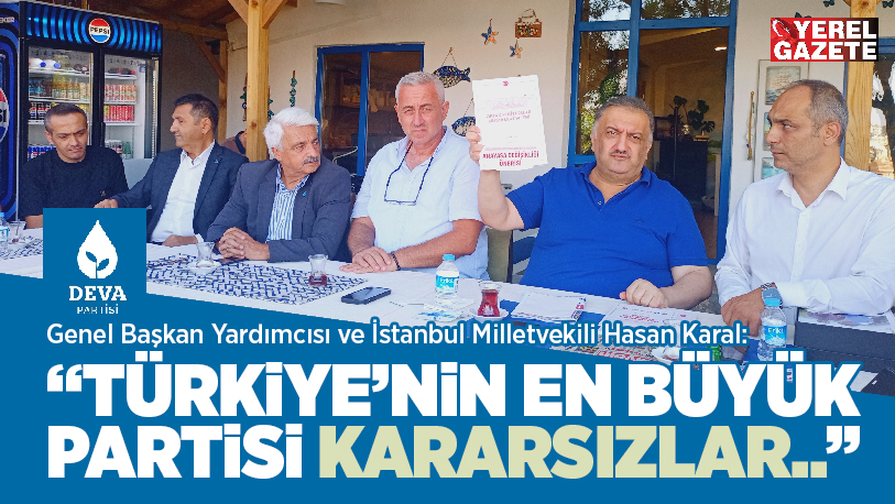 Çekmeköy’de yerel basınla buluşan DEVA Partisi Genel Başkan Yardımcısı ve