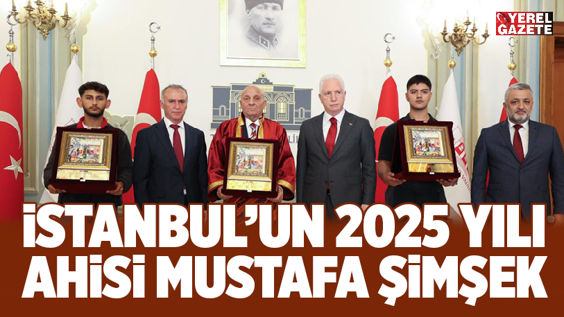 İstanbul Valiliği’nde düzenlenen törenle 2025 yılı  Ahisi seçilen Mustafa Şimşek’e,