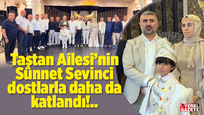 Bölgemizin önde gelen tanınmış eşraf ailelerinden Erzurumlu Taştan Ailesi, hafta