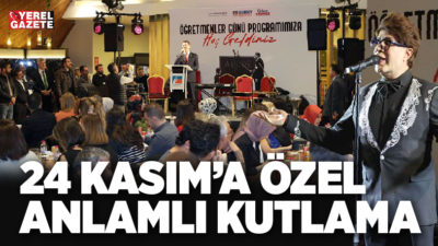 Geleceğimizi şekillendiren eğitim ordumuzun yılmaz neferleri öğretmenleri bu yıl da