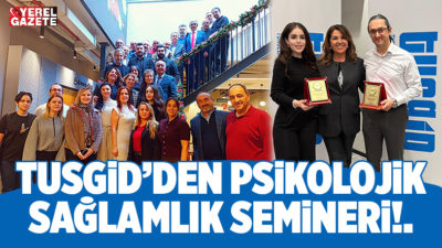 Tunceli Sanayici ve Girişimcileri Derneği TUSGİD tarafından hafta sonu Ataşehir