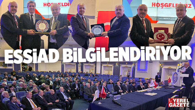 Anadolu Yakası Esnaf Sanatkarları ve İşadamları Derneği ESSİAD’ın düzenlemiş olduğu