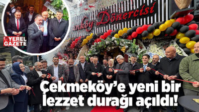 Çekmeköy, hafta sonu yapılan renkli bir açılış töreniyle yeni bir