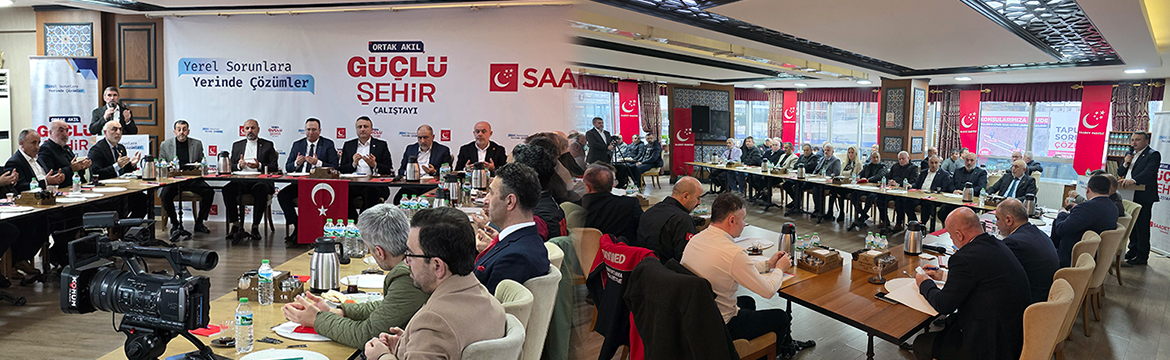 Saadet Partisi tarafından düzenlenen Türkiye’nin