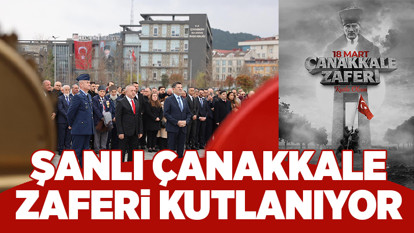 Çanakkale’de, 18 Mart Şehitleri Anma