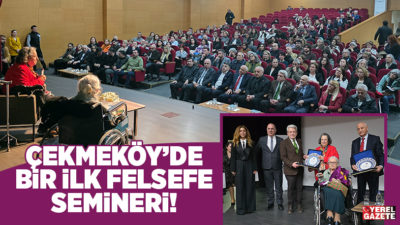 Çekmeköy Belediyesi ve Çekmeköy Kent Konseyi işbirliği ile düzenlenen, felsefe