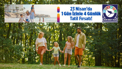 Kaliteli ve keyifli tatil deneyimlerine aracılık eden New Aren Tour;