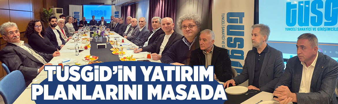 Tunceli Sanayici ve Girişimcileri Derneği