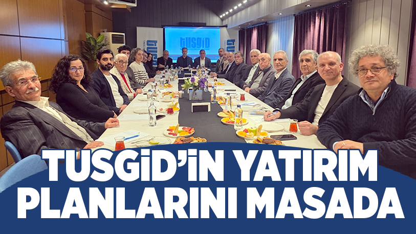 Tunceli Sanayici ve Girişimcileri Derneği TUSGİD’in, ülke ekonomisine değer katacak