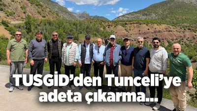 Eşsiz doğası ve turizm potansiyeli ile ülkemizin cennet köşelerinden Tunceli’ye