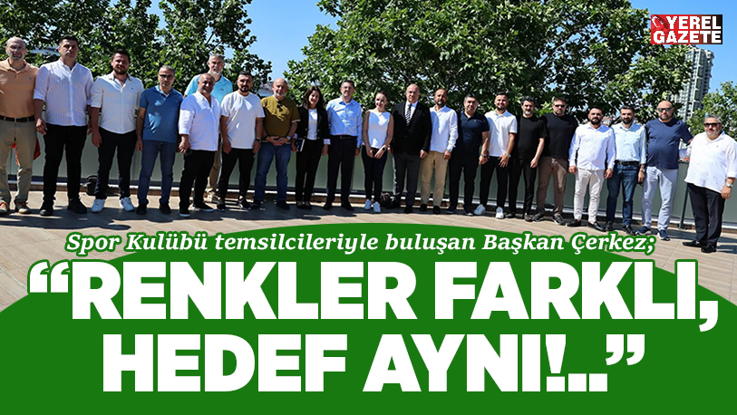 Çekmeköy’de faaliyet gösteren spor kulübü temsilcileriyle biraraya gelen Belediye Başkanı
