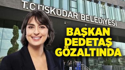 Üsküdar Belediyesi’ne yönelik düzenlenen operasyonda aralarında Üsküdar Belediye Başkanı Sinem