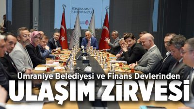 Ümraniye Belediyesi, İstanbul Finans Merkezi’nde faaliyet gösteren banka ve kurumların