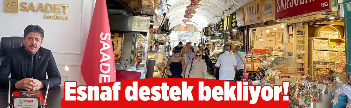 Saadet Partisi Üsküdar İlçe Başkanı